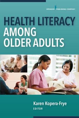 Health literacy among older adults (eBook)
